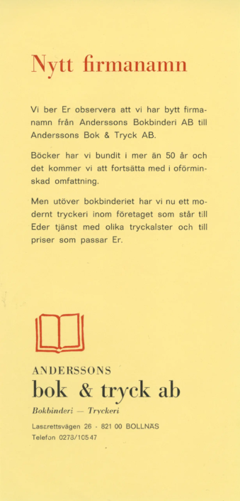 1970-tal. Utskicket som gjordes när Bok & Tryck bytte namn från Anderssons Bokbinderi.